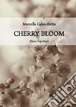 Cherry Bloom libro