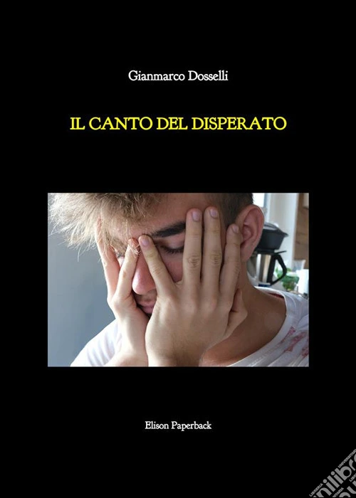 Il canto del disperato