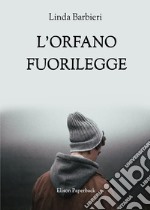 L'orfano fuorilegge