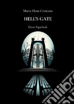 Hell's Gate libro