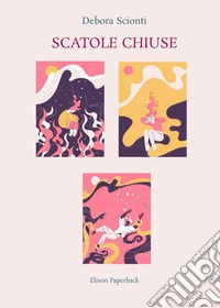 Scatole chiuse
