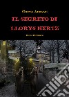 Il segreto di Llorys Hertz