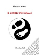 Il giorno dei taralli libro