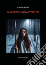 La ghironda di Lady Winter libro