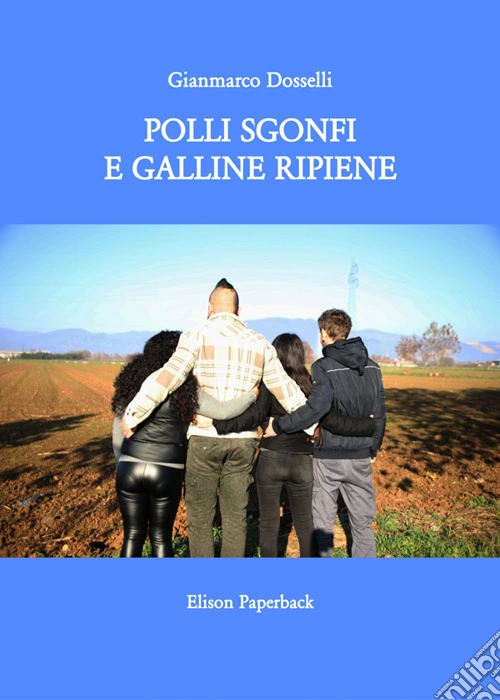 Polli sgonfi e galline ripiene