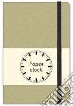 Paper Clock. Ediz. speciale libro