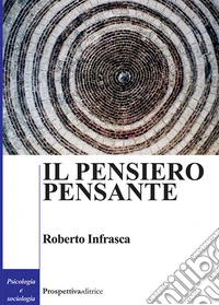 Il pensiero pensante