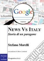 News vs Italy. Storia di un paragone