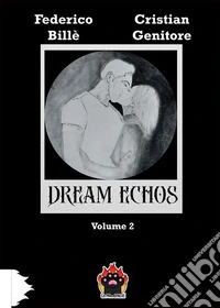 Dream Echos. Vol. 2 libro