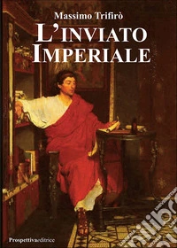 L'inviato imperiale