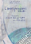 Liberi pensieri. Raccolta di insoliti Haiku per Roma. Ediz. italiana e giapponese libro di Pastore Laura