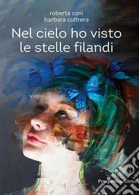 Nel cielo ho visto le stelle filandi libro