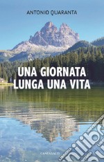 Una giornata lunga una vita libro