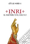 Inri. Il mistero del regno libro