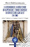 La mediation de la Vierge Marie en rapport avec l'oeuvre salvifique du Christ selon Jean Galot. Analyse historique et systématique de sa pensée théologique libro