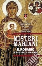 Misteri mariani. Il Rosario, Porta della Sapienza