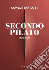 Secondo Pilato libro