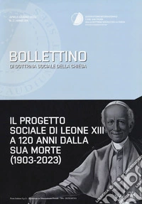 Bollettino di dottrina sociale della Chiesa (2023). Vol. 2 libro