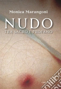 Nudo. Tra sacro e profano