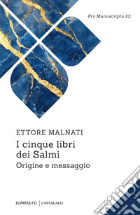 I cinque libri dei salmi. Origine e messaggio libro