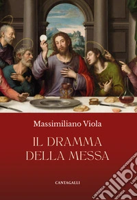 Il dramma della messa