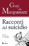 Racconti del suicidio libro