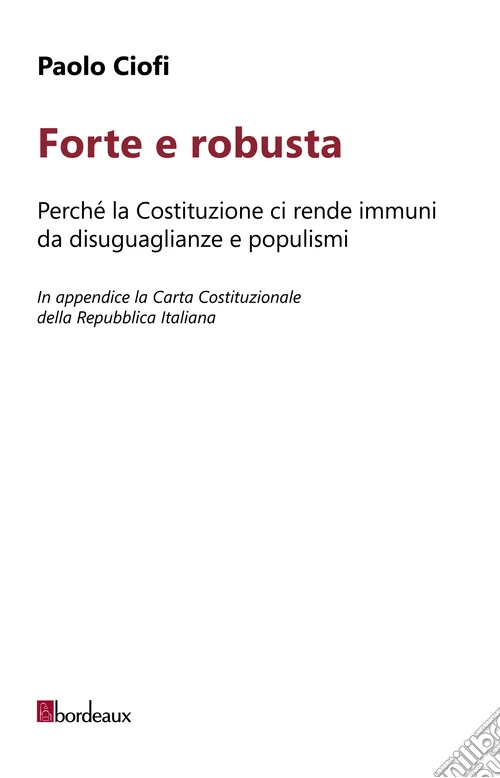 Forte e robusta