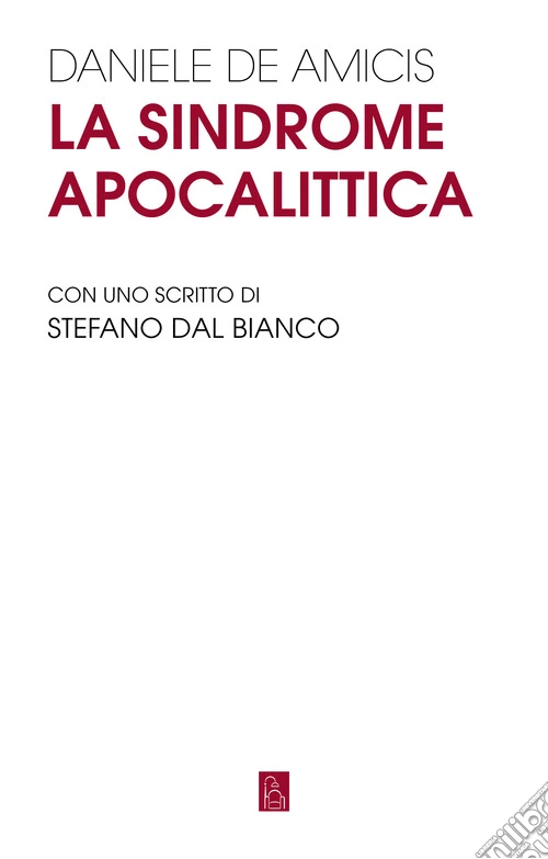 La sindrome apocalittica