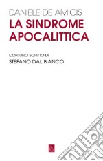 La sindrome apocalittica libro