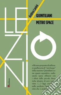 Quintiliani metro space