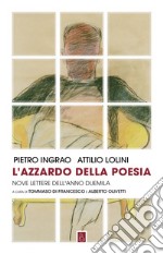 L'azzardo della poesia libro