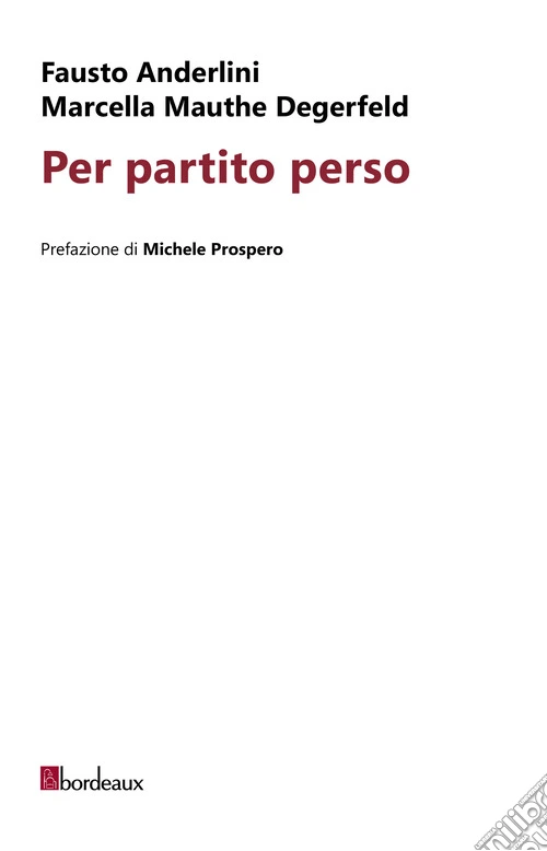 Per partito perso