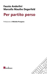 Per partito perso libro