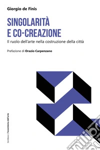 Singolarità e co-creazione. Il ruolo dell'arte nella costruzione della città libro