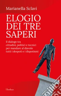 Elogio dei tre saperi libro