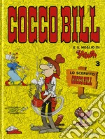 Lo sceriffo. Cocco Bill libro