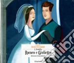 Romeo e Giulietta. Con CD-Audio