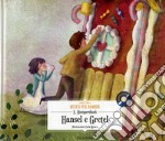 Hansel e Gretel. Con CD-Audio