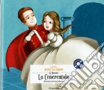 La Cenerentola. Con CD-Audio libro