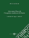 Giovanni Pascoli l'inquieto studioso di Dante libro di De Stefano Paolo