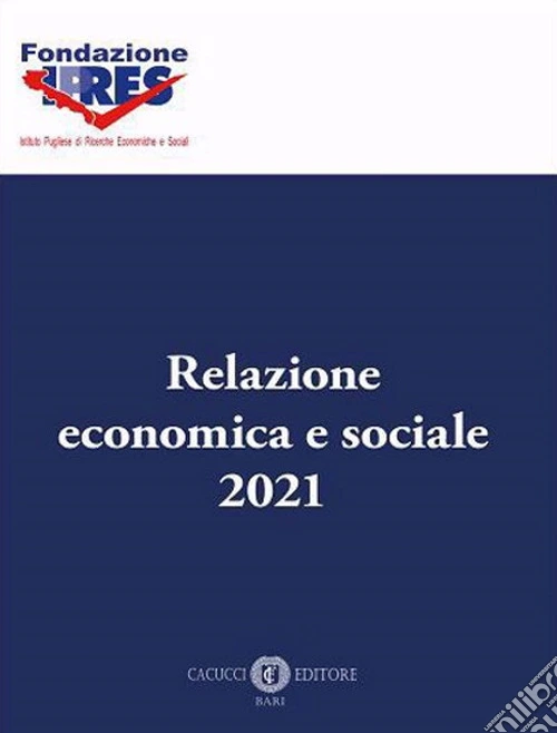 Relazione economica e sociale 2021