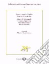 Raccontare la Puglia. Parola di scrittore. Omar Di Monopoli, Cosimo Argentina, Gabriella Genesi, Livio Romano libro