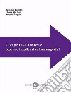 Competitive Analysis: teoria e implicazioni manageriali libro