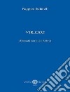 Vir.eide (dialoghi con Lui e l'Altro) libro di Stefanelli Ruggiero