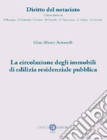 La circolazione degli immobili di edilizia residenziale pubblica