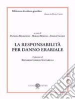 La responsabilità per danno erariale libro