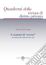 I contratti di «servizi». Contributo allo studio del sotto-tipo libro