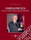 Camillo De Luca. Percorso di vita di un Ulisse moderno (1925-2012) libro
