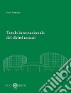 Tutela internazionale dei diritti umani libro