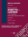 Manuale di diritto e lavoro nella pubblica amministrazione sanitaria libro